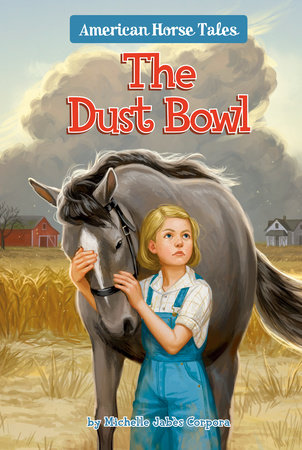 The Dust Bowl #1 by Michelle Jabès Corpora