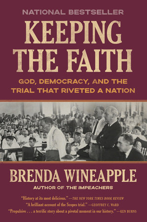Keeping the Faith by Brenda Wineapple