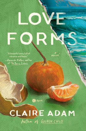 Love Forms by Claire Adam