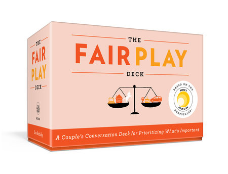 The Fair Play Deck by Eve Rodsky: 9780593231661 | PenguinRandomHouse.com: Books