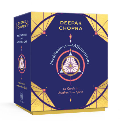 Meditations and Affirmations by Deepak Chopra, M.D.