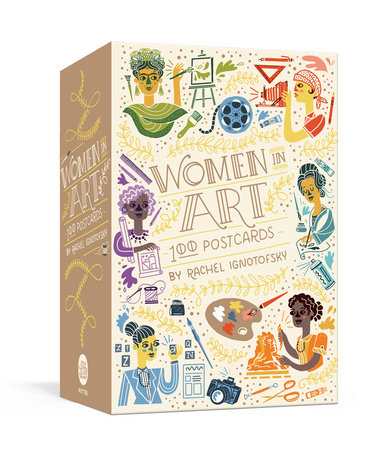 Women in Art: 100 Postcards by Rachel Ignotofsky