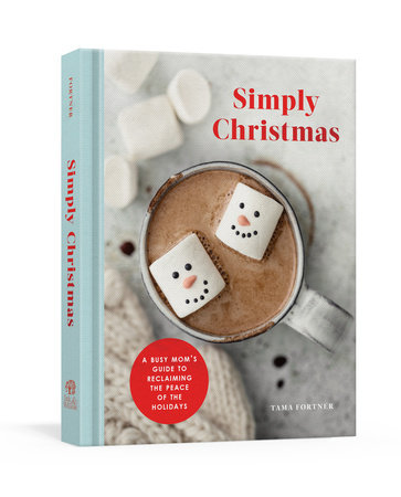 Simply Christmas by Tama Fortner