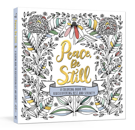 Peace, Be Still by Ink & Willow
