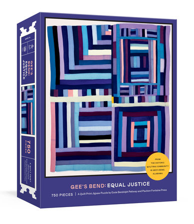 Gee's Bend: Equal Justice by Essie Bendolph Pettway and Paulson Fontaine Press