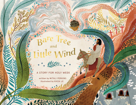 Bare Tree and Little Wind by Mitali Perkins