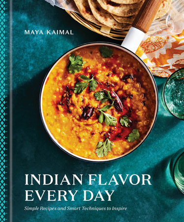 Indian Flavor Every Day by Maya Kaimal