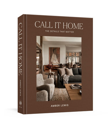 Call It Home by Amber Lewis