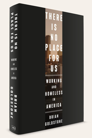 There Is No Place for Us by Brian Goldstone