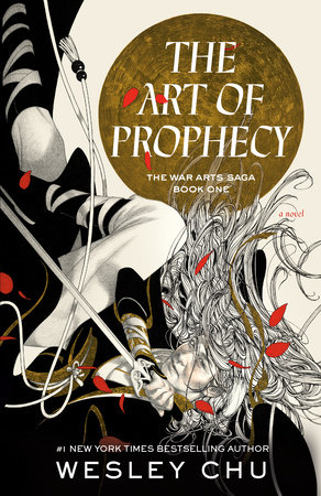 The Art of Prophecy by Wesley Chu