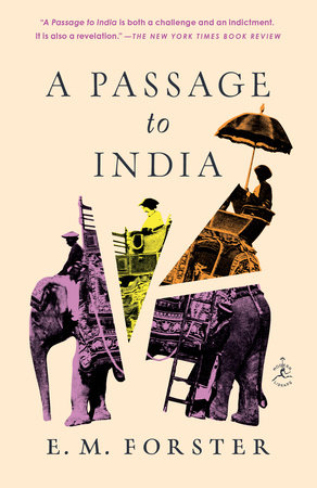 A Passage to India by E. M. Forster