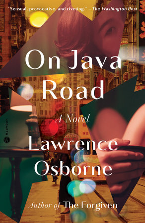 On Java Road by Lawrence Osborne