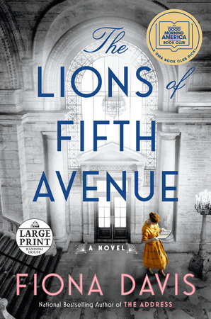 The Lions of Fifth Avenue by Fiona Davis