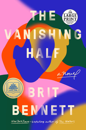 The Vanishing Half by Brit Bennett