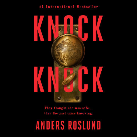 Knock Knock by Anders Roslund