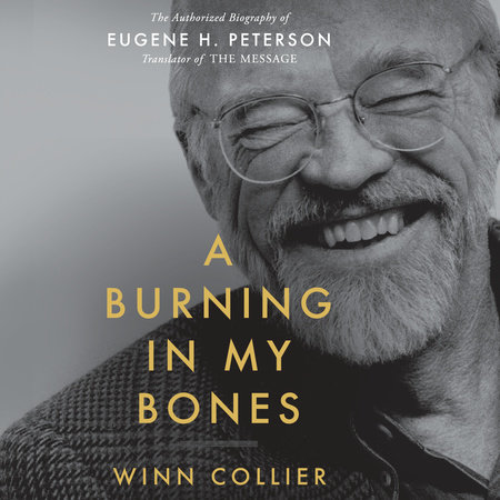 A Burning in My Bones by Winn Collier