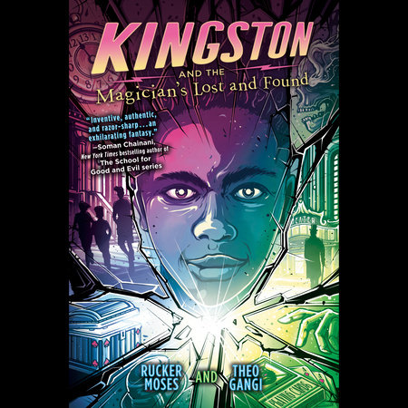 Kingston and the Magician's Lost and Found by Rucker Moses and Theo Gangi