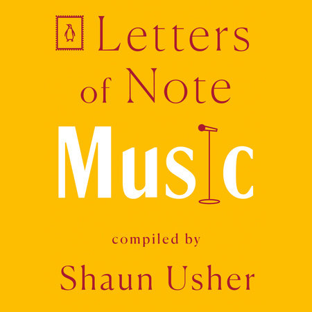 Letters of Note: Music by 