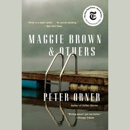 Maggie Brown & Others by Peter Orner
