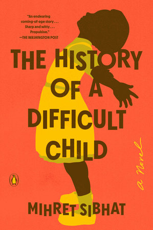 The History of a Difficult Child by Mihret Sibhat