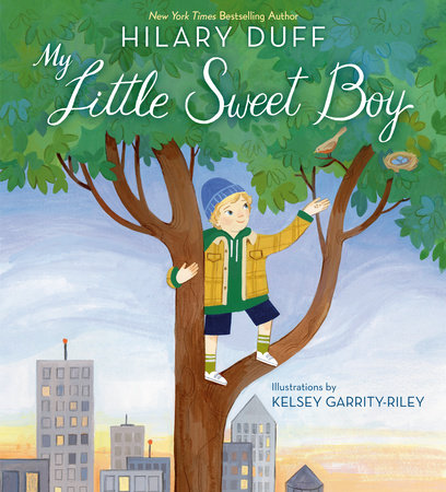 My Little Sweet Boy by Hilary Duff