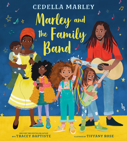 Marley and the Family Band  by Cedella Marley and Tracey Baptiste