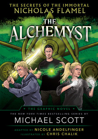 The Alchemyst: The Secrets of the Immortal Nicholas Flamel Graphic Novel by Michael Scott