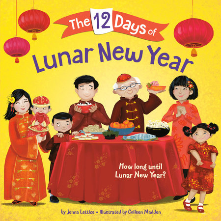 The 12 Days of Lunar New Year by Jenna Lettice