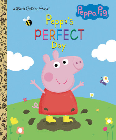 Peppa's Perfect Day (Peppa Pig) by Courtney Carbone