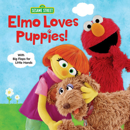 Elmo Loves Puppies! (Sesame Street) by Andrea Posner-Sanchez