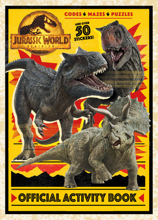 Jurassic World Dominion Official Activity Book (Jurassic World Dominion) by Rachel Chlebowski