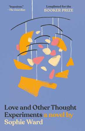 Love and Other Thought Experiments Book Cover Picture