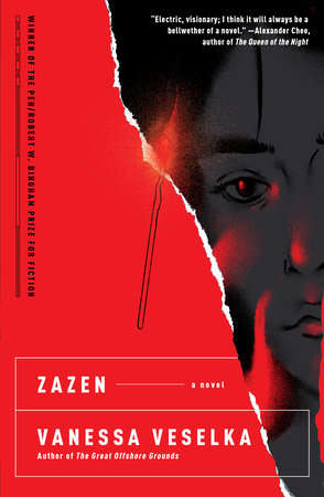 Zazen by Vanessa Veselka