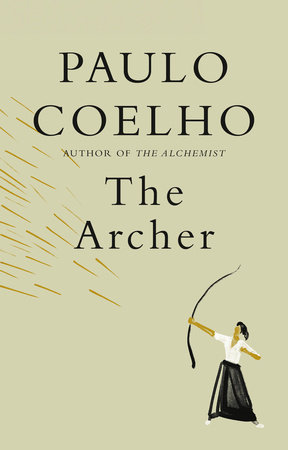 The Archer by Paulo Coelho