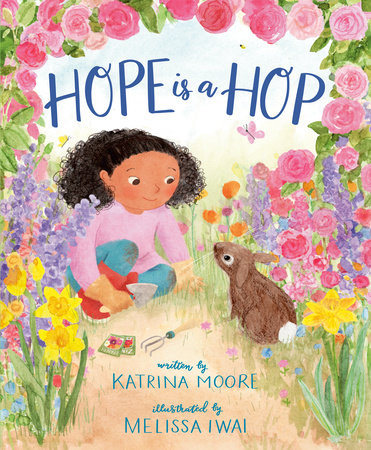 Hope Is a Hop by Katrina Moore