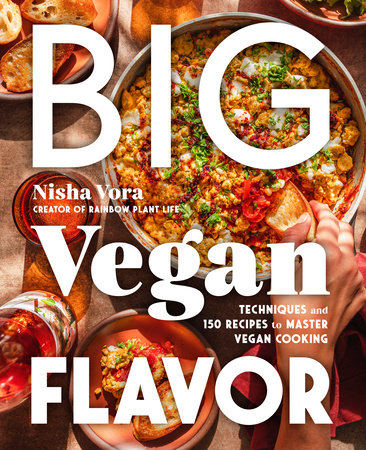 Big Vegan Flavor by Nisha Vora