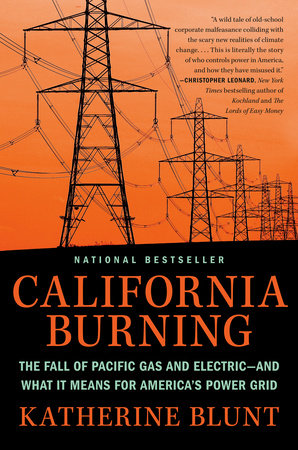 California Burning by Katherine Blunt