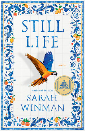 Still Life: A GMA Book Club Pick by Sarah Winman