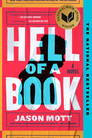 Hell of a Book: National Book Award Winner by Jason Mott