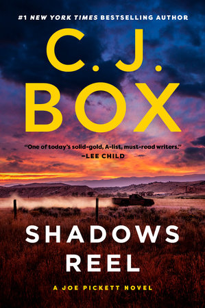 Shadows Reel by C. J. Box