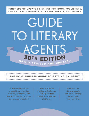 Guide to Literary Agents 30th Edition by 