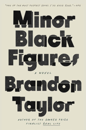Minor Black Figures by Brandon Taylor