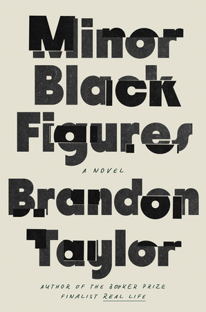 Minor Black Figures by Brandon Taylor