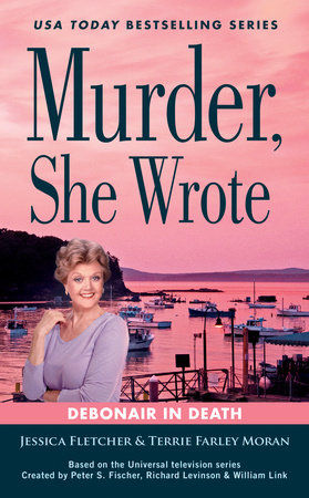 Murder, She Wrote: Debonair in Death by Jessica Fletcher and Terrie Farley Moran