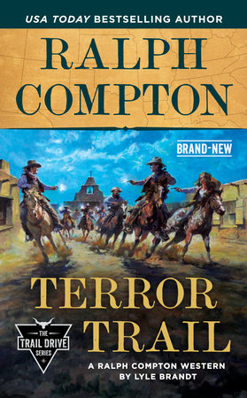 Ralph Compton Terror Trail by Lyle Brandt and Ralph Compton