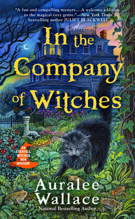 In the Company of Witches by Auralee Wallace