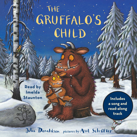 The Gruffalo's Child by Julia Donaldson