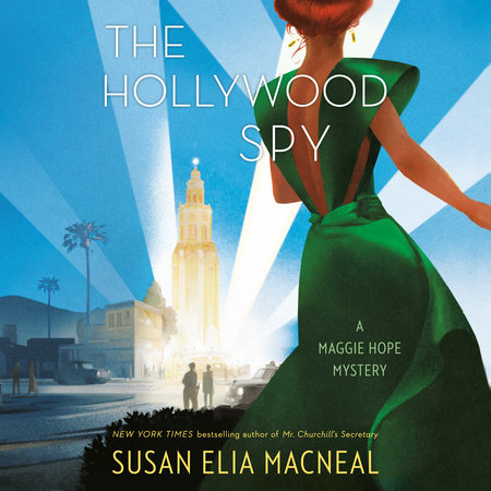 The Hollywood Spy by Susan Elia MacNeal