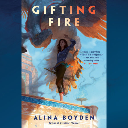 Gifting Fire by Alina Boyden