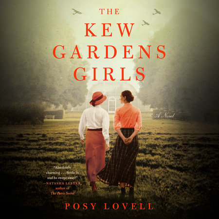 The Kew Gardens Girls by Posy Lovell
